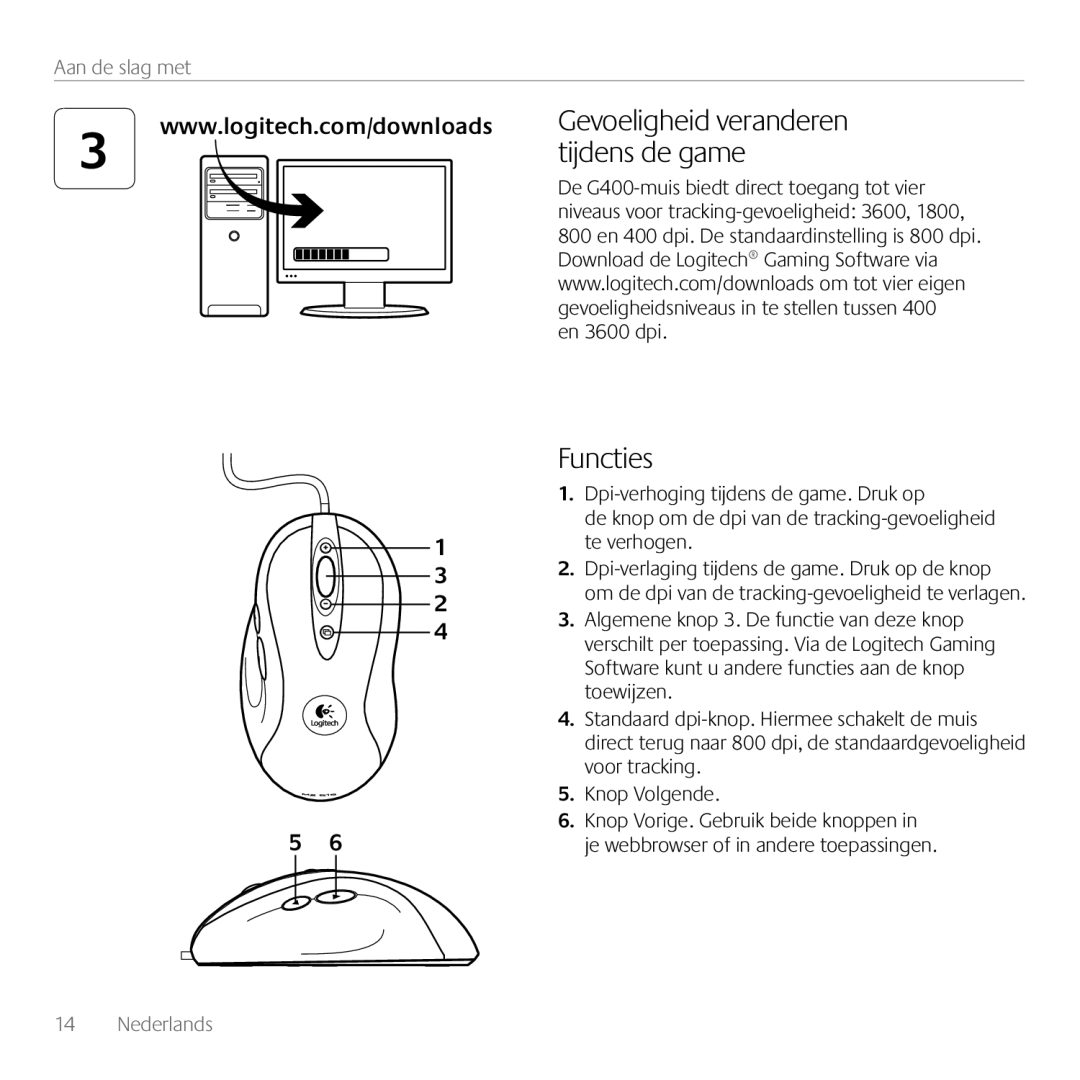 Logitech G400 manual Tijdens de game, Functies, En 3600 dpi 