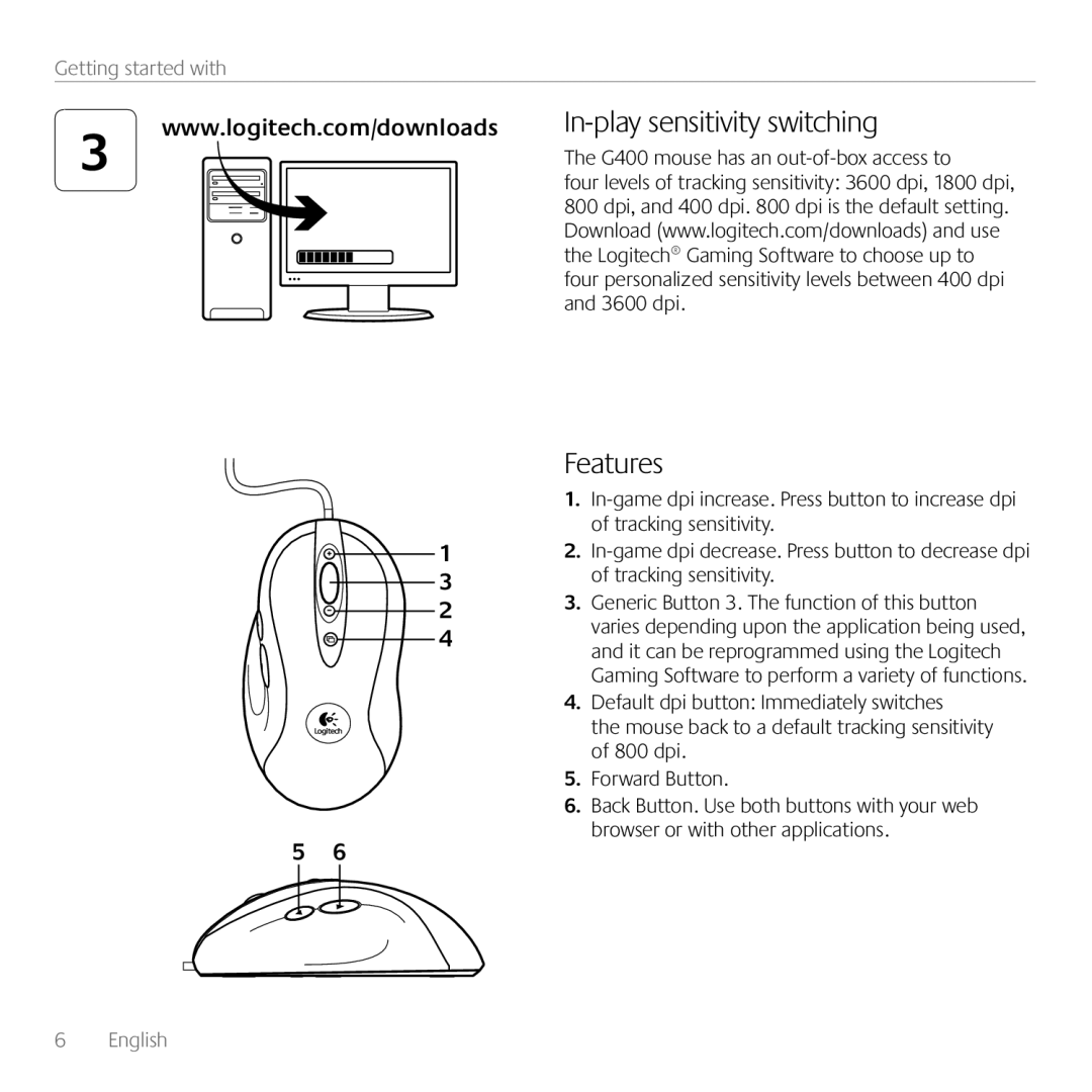 Logitech G400 manual In-play sensitivity switching, Features 