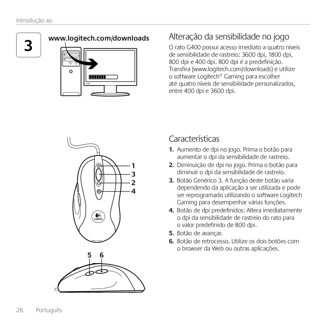Logitech G400 manual Características, Alteração da sensibilidade no jogo, Introdução ao, Português 