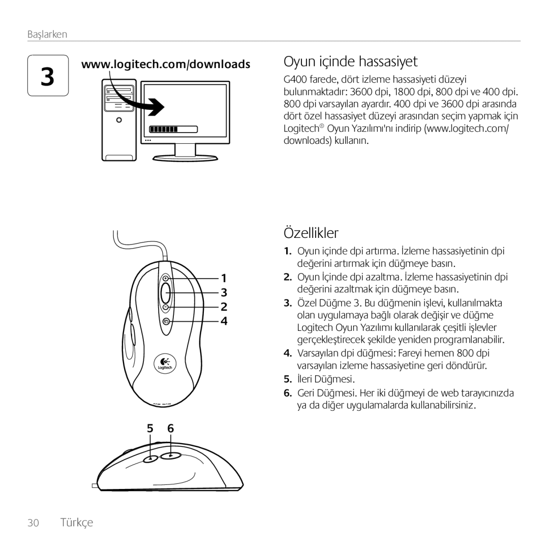 Logitech G400 manual Oyun içinde hassasiyet, Özellikler, Başlarken, Türkçe 