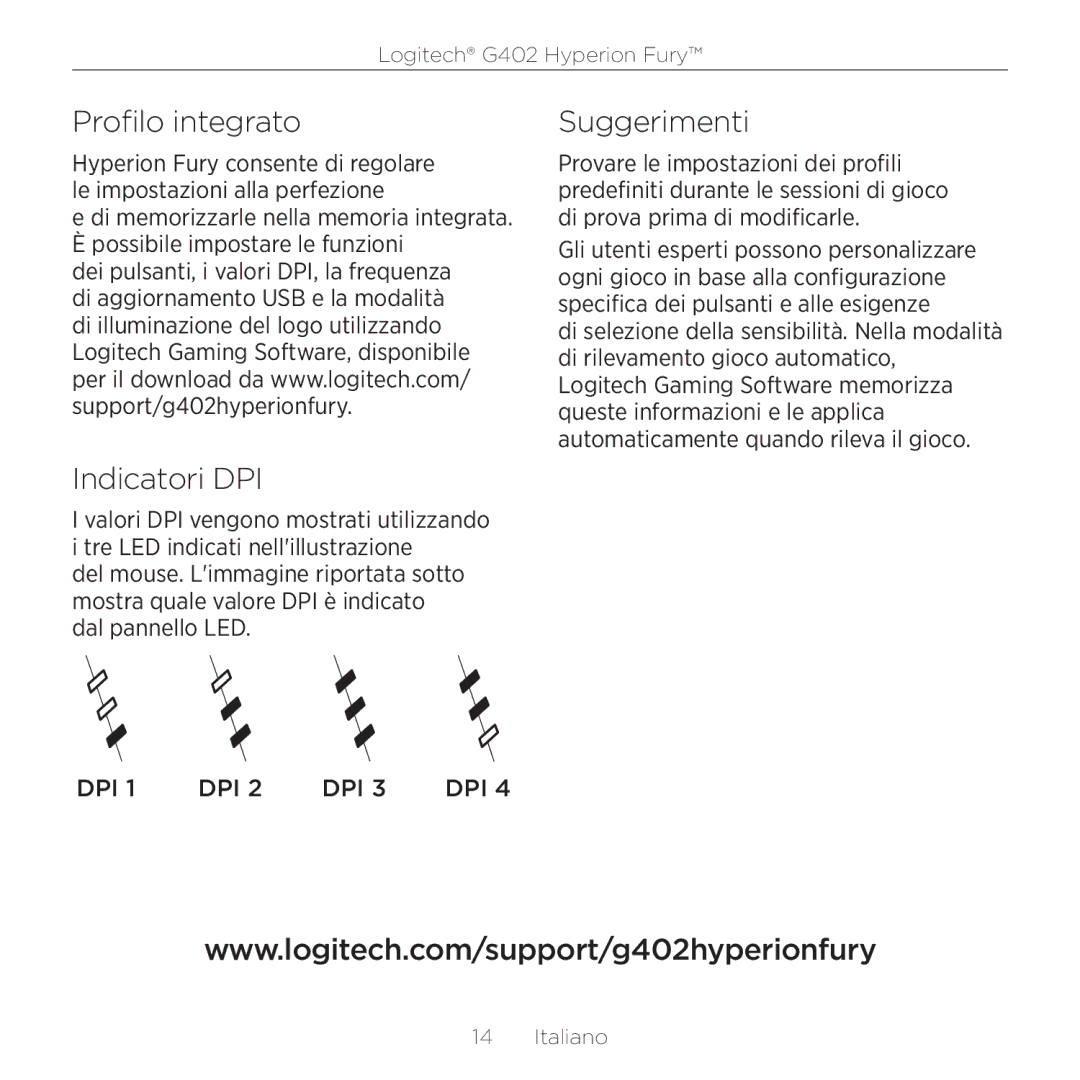 Logitech G402 setup guide Profilo integrato, Indicatori DPI, Suggerimenti 