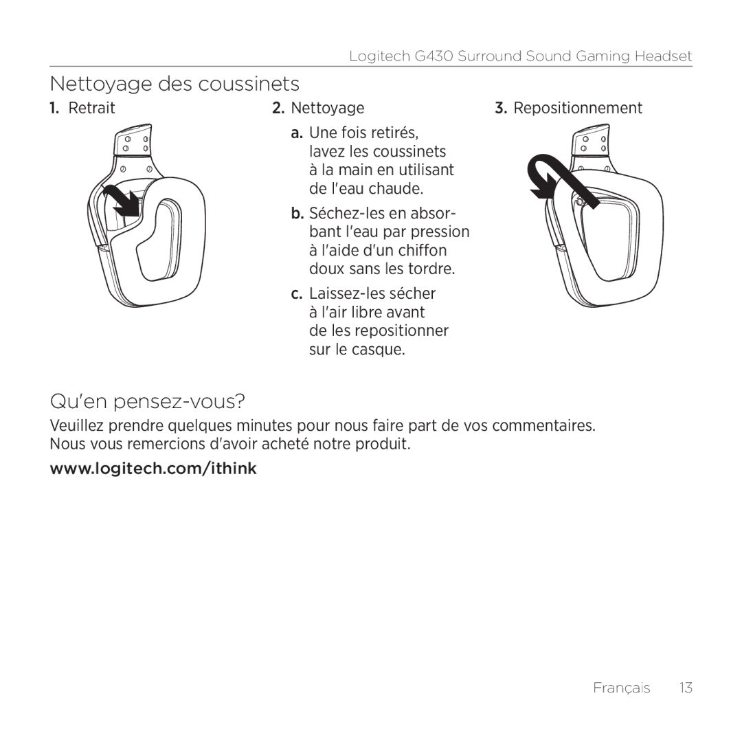 Logitech G430 setup guide Nettoyage des coussinets, Quen pensez-vous? 