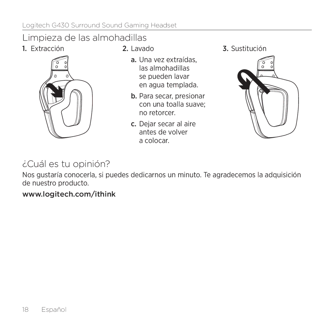 Logitech G430 setup guide Limpieza de las almohadillas, ¿Cuál es tu opinión? 