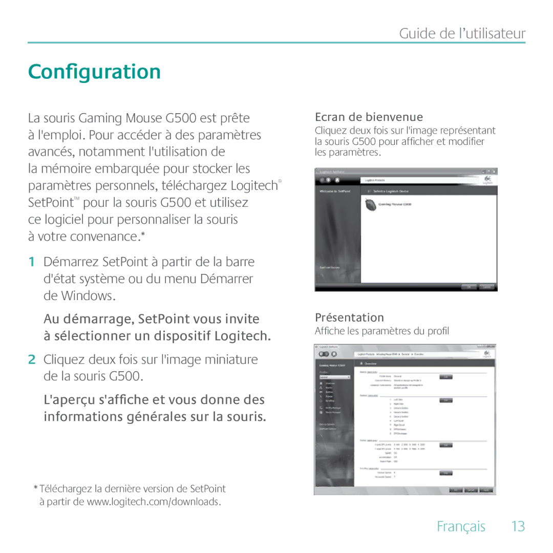 Logitech manual La souris Gaming Mouse G500 est prête, Présentation 