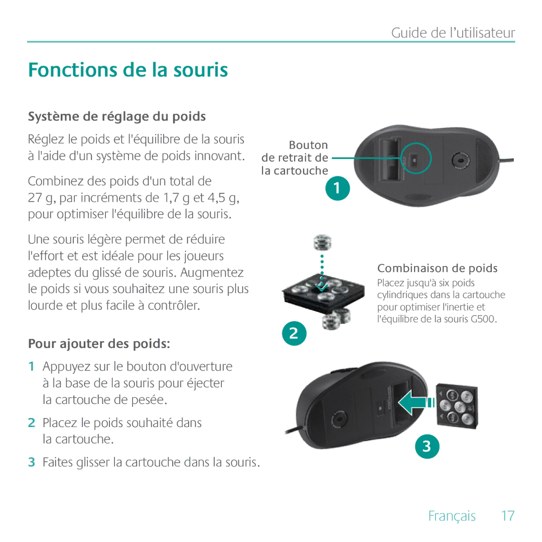 Logitech G500 manual Système de réglage du poids, Combinez des poids dun total de, Pour ajouter des poids 