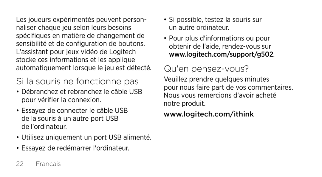 Logitech G502 setup guide Si la souris ne fonctionne pas, Quen pensez-vous? 