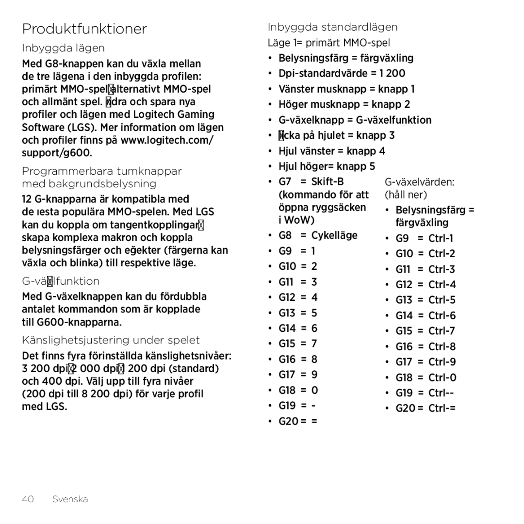 Logitech G600 manual Produktfunktioner 