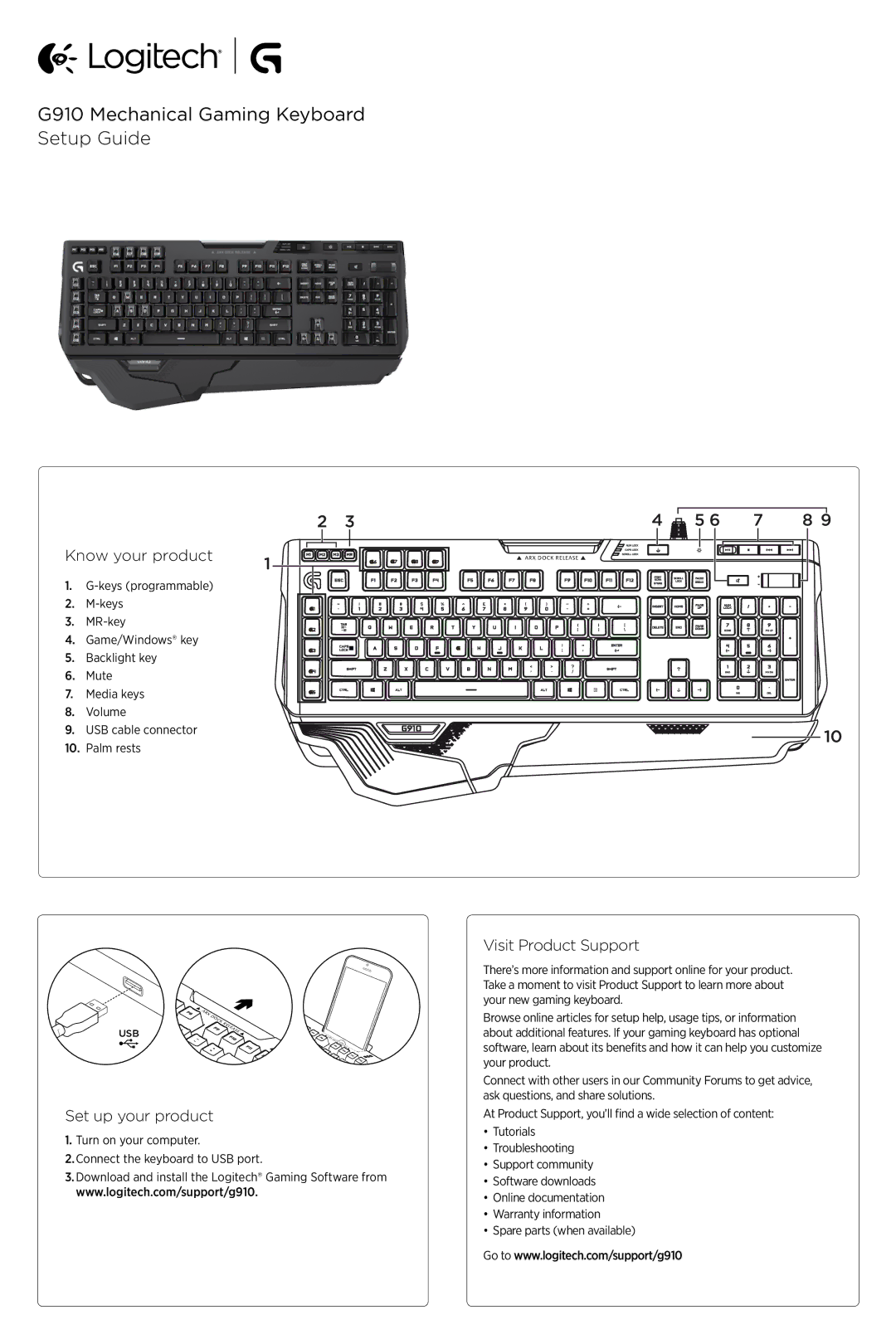 Logitech setup guide G910 Mechanical Gaming Keyboard Setup Guide, Know your product, Visit Product Support 