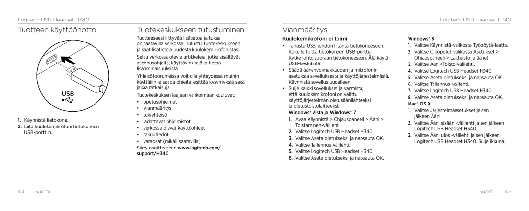 Logitech H340 setup guide Tuotteen käyttöönotto, Tuotekeskukseen tutustuminen, Vianmääritys 