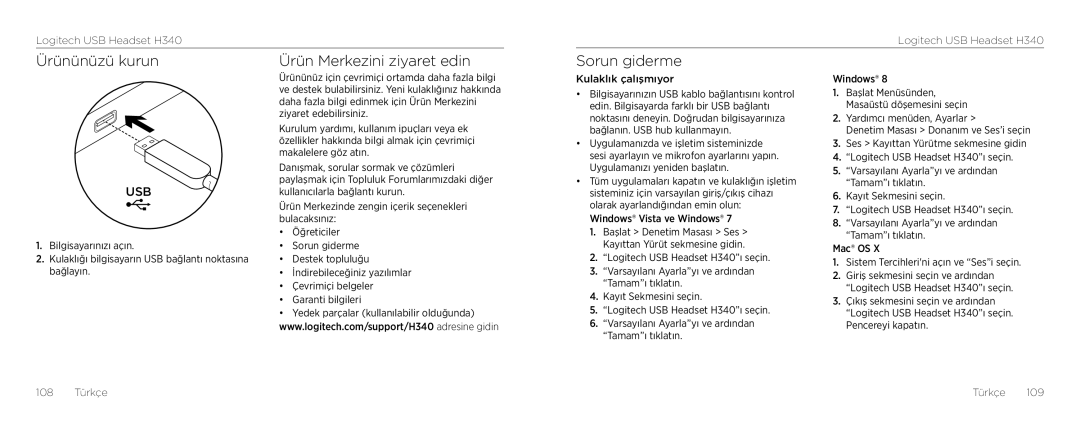 Logitech H340 setup guide Ürününüzü kurun Ürün Merkezini ziyaret edin, Sorun giderme 