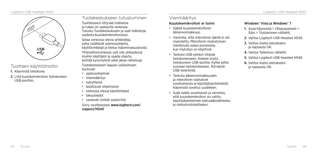 Logitech H540 setup guide Tuotekeskukseen tutustuminen, Tuotteen käyttöönotto, Vianmääritys 