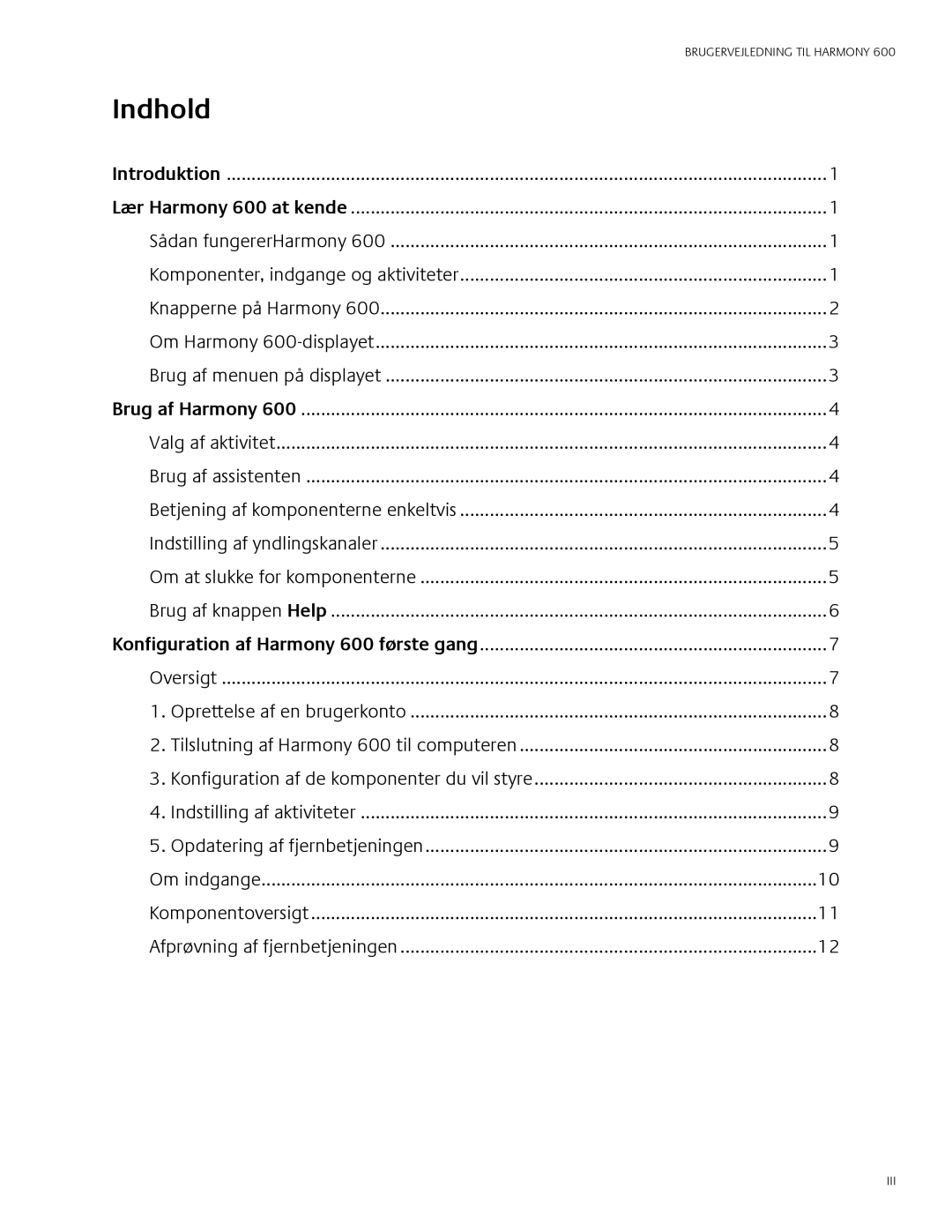 Logitech Harmony 600 user manual Indhold 