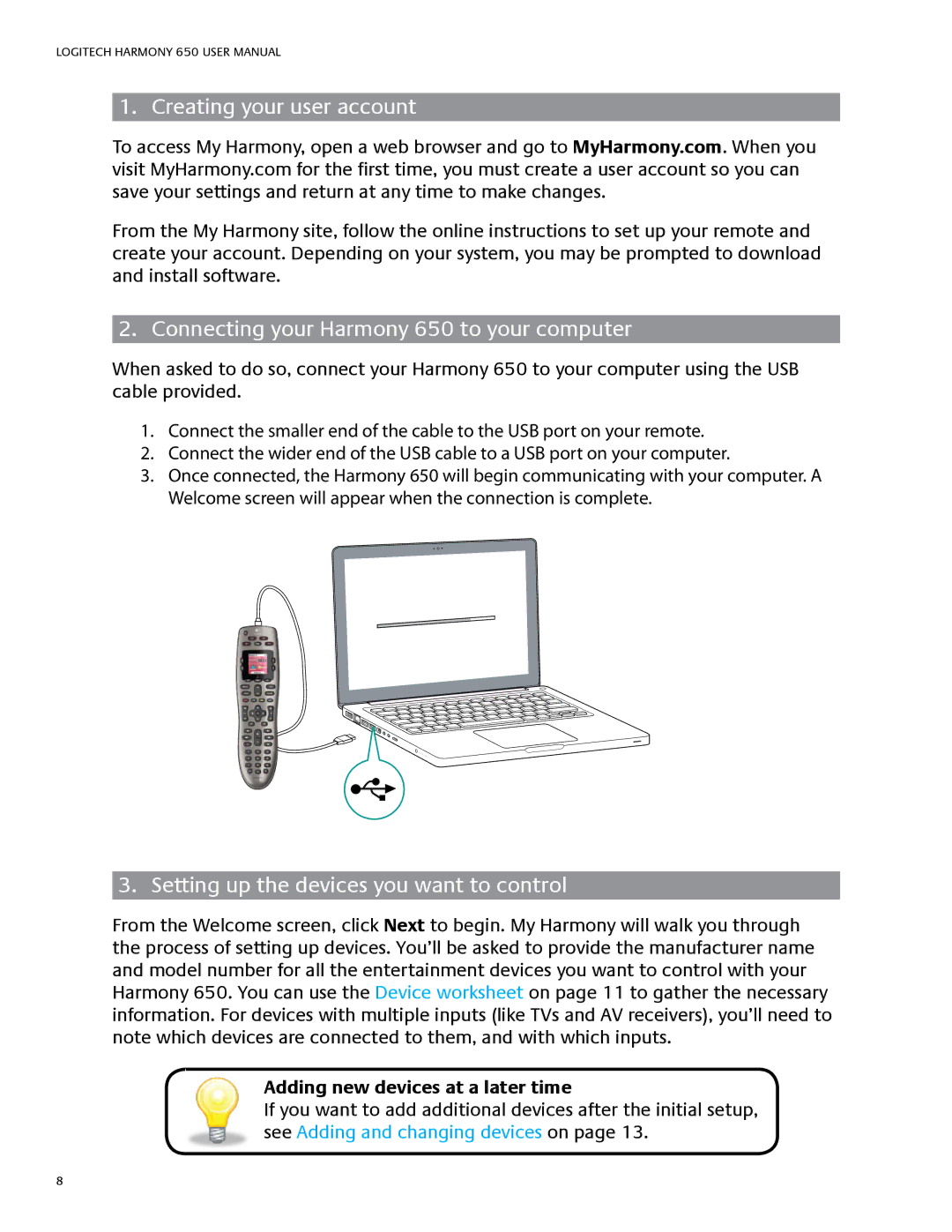 Logitech HARMONY650N, SD-3990-SC user manual Creating your user account, Connecting your Harmony 650 to your computer 