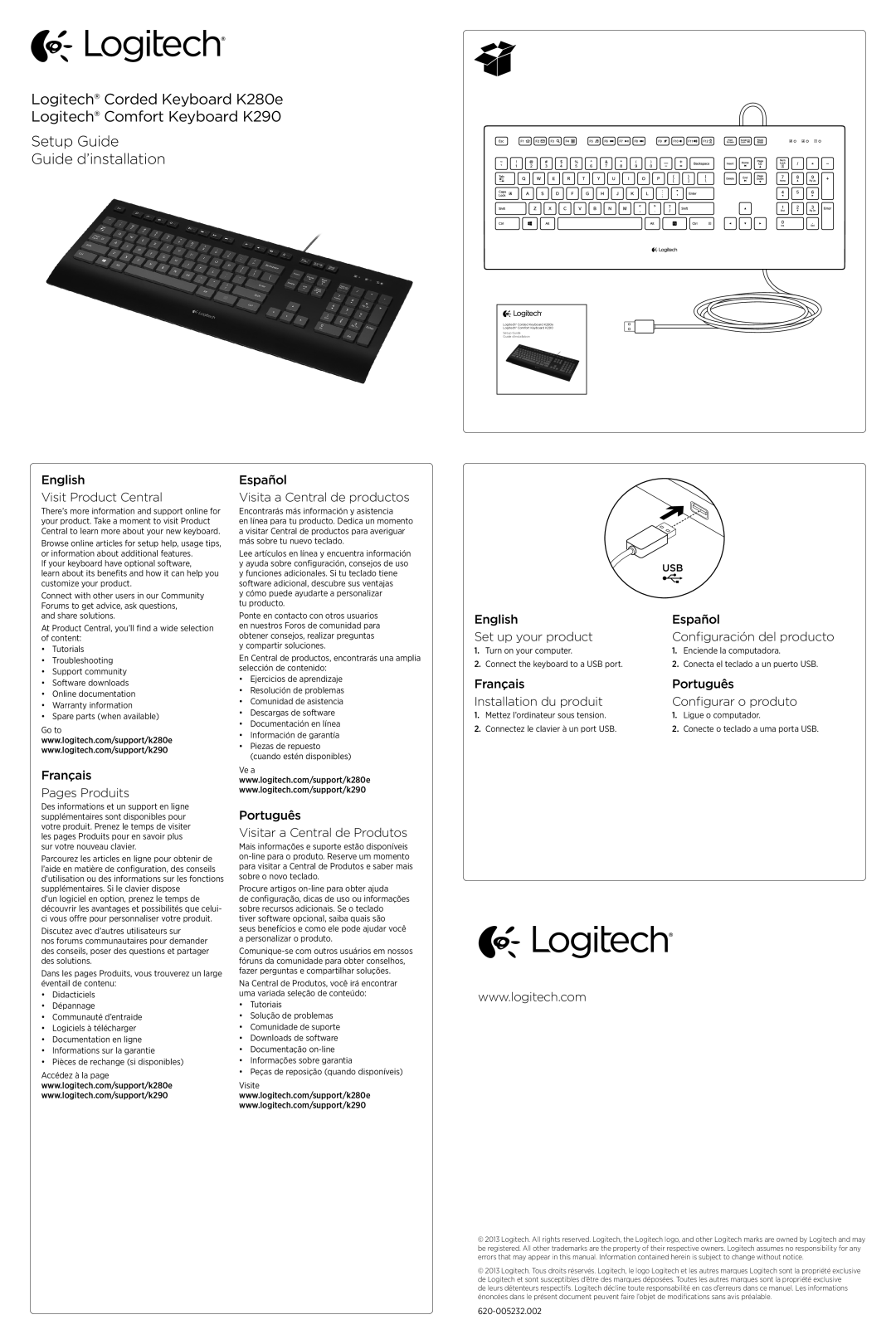 Logitech K290 setup guide English Visit Product Central, Français Pages Produits, Español Visita a Central de productos 