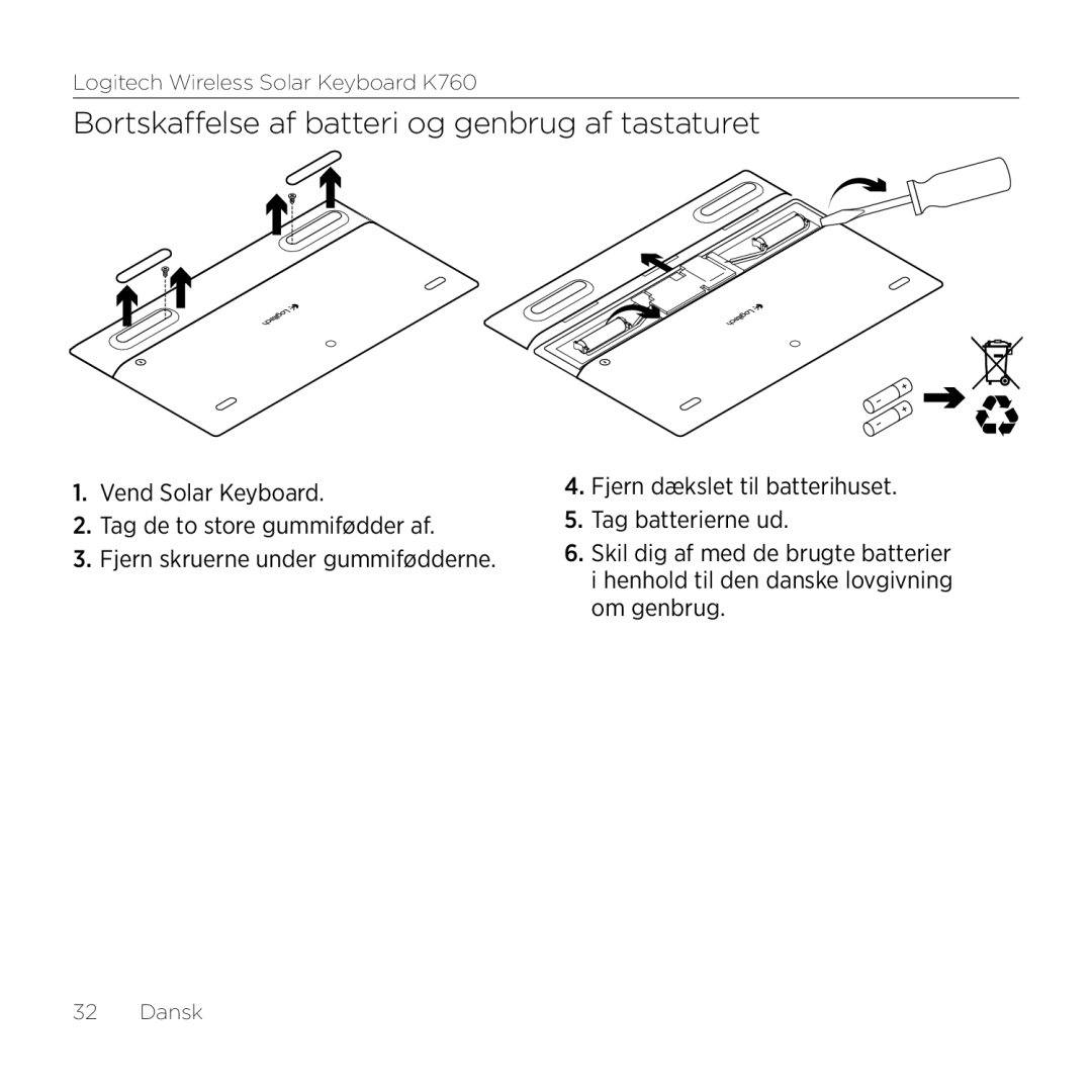 Logitech K760 manual Bortskaffelse af batteri og genbrug af tastaturet 