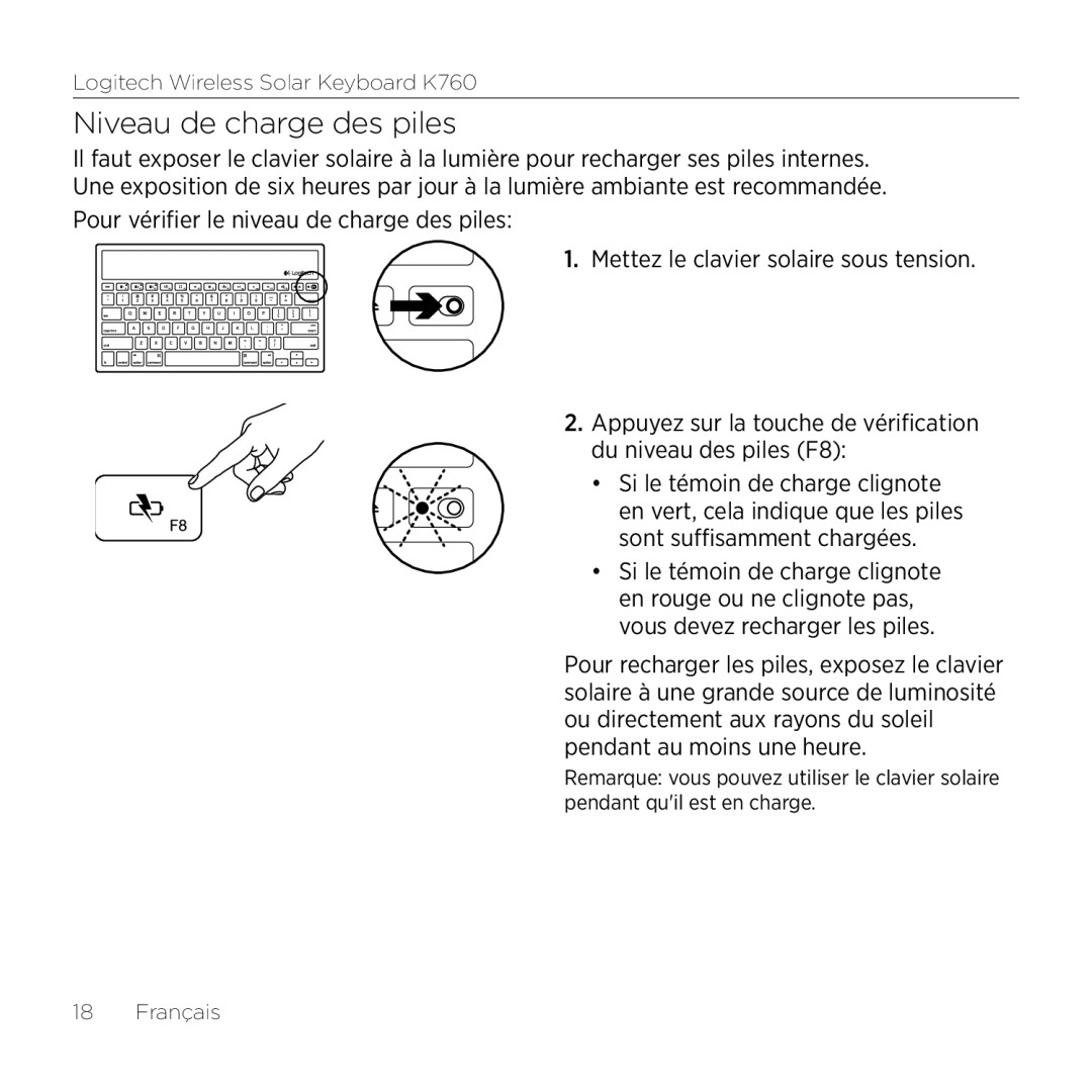 Logitech K760 manual Niveau de charge des piles, Si le témoin de charge clignote 