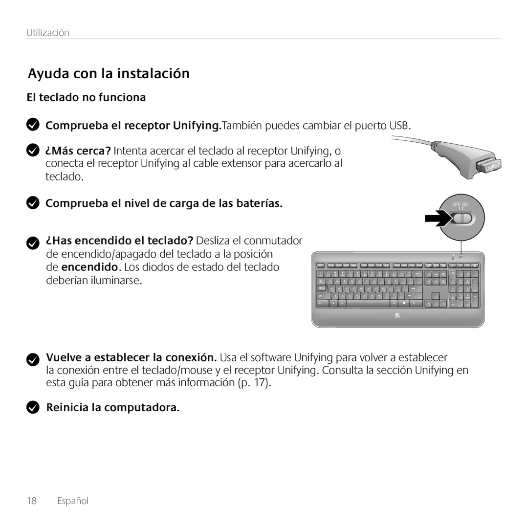 Logitech K800 manual Ayuda con la instalación, El teclado no funciona, Reinicia la computadora 