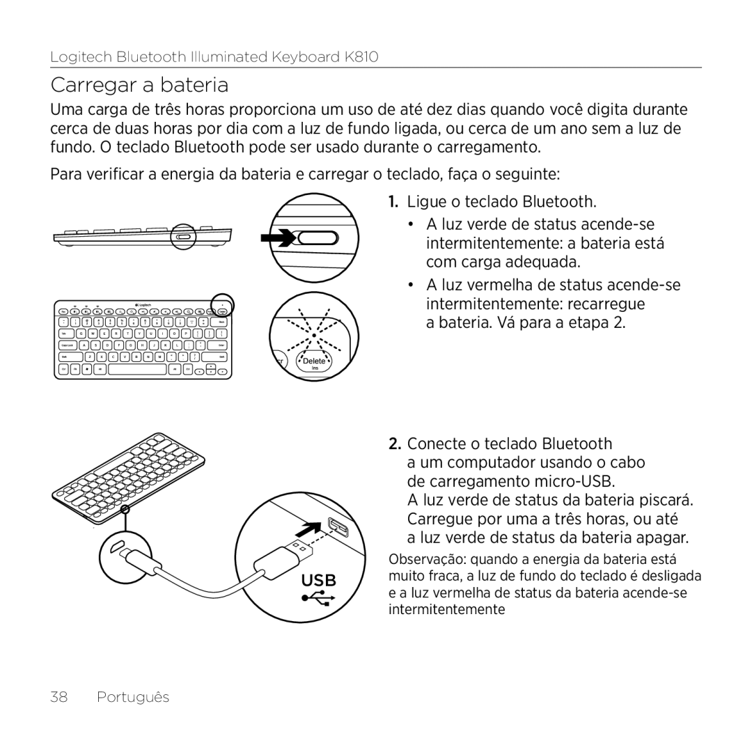 Logitech K810 setup guide Carregar a bateria 