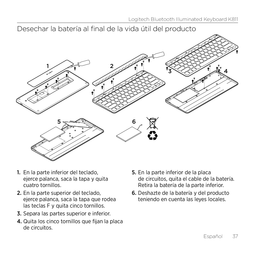 Logitech K811 setup guide Desechar la batería al final de la vida útil del producto 