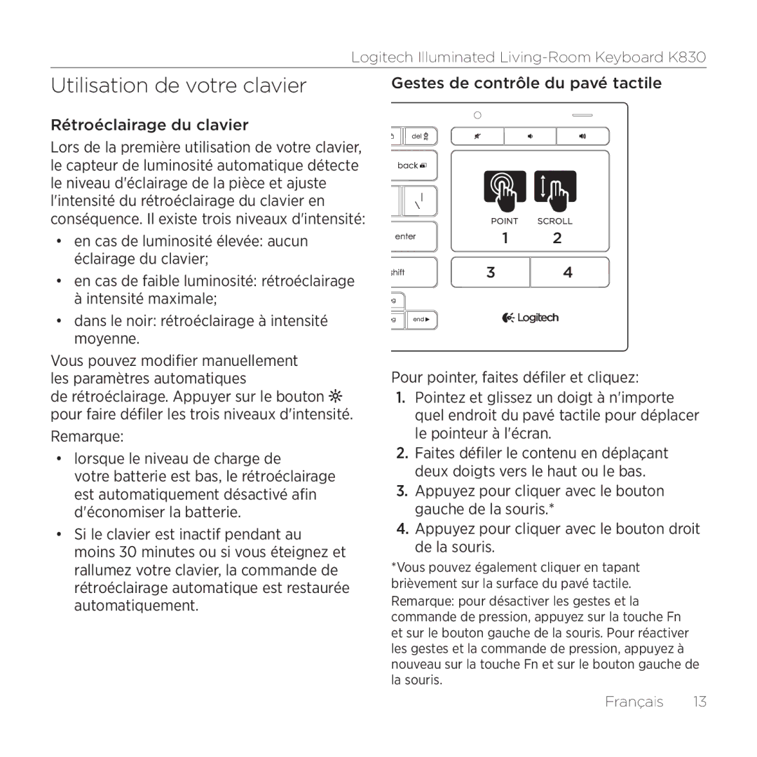 Logitech K830 setup guide Utilisation de votre clavier, Rétroéclairage du clavier, Remarque Lorsque le niveau de charge de 