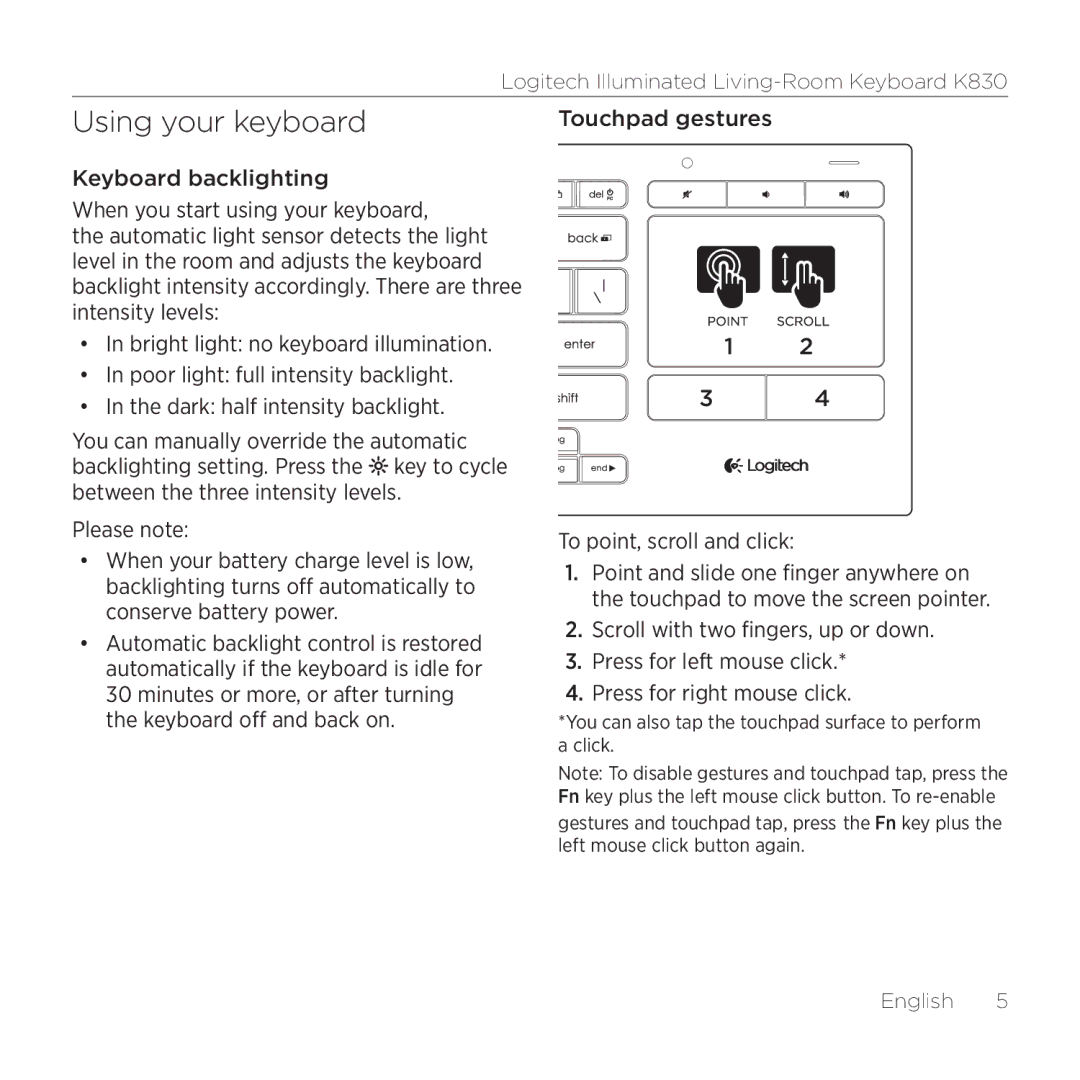 Logitech K830 setup guide Using your keyboard, Touchpad gestures To point, scroll and click 