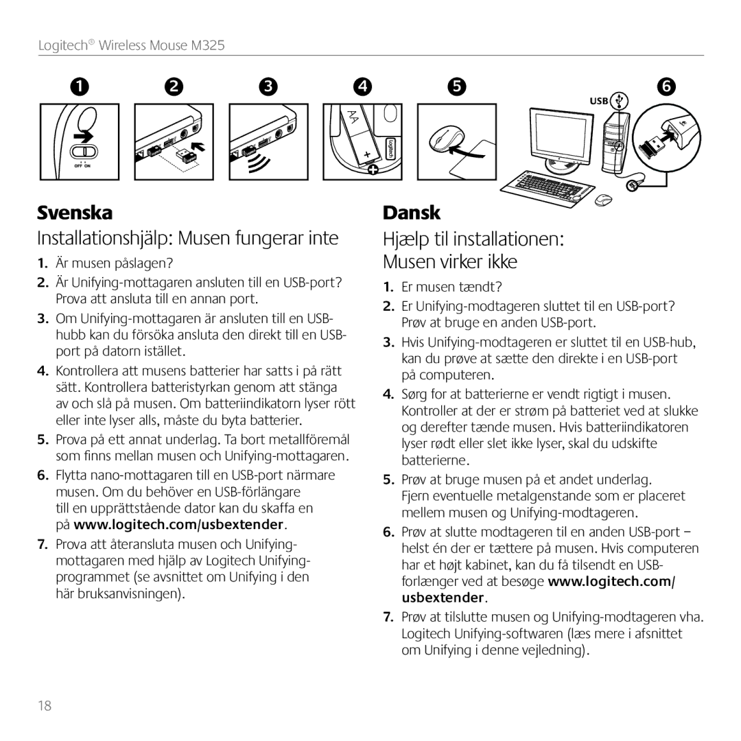 Logitech M325 manual Installationshjälp Musen fungerar inte, Hjælp til installationen Musen virker ikke, Är musen påslagen? 