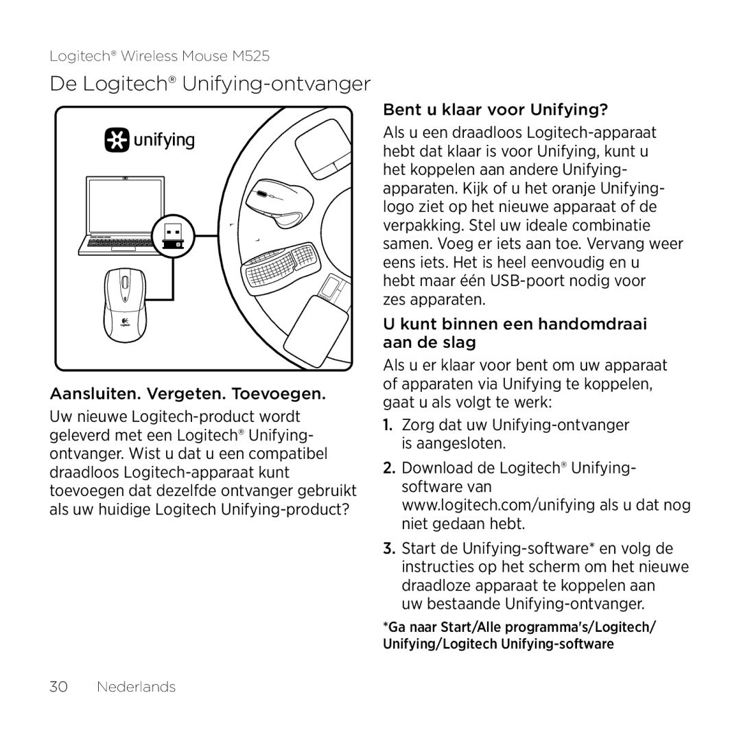 Logitech M525 manual De Logitech Unifying-ontvanger, Aansluiten. Vergeten. Toevoegen 