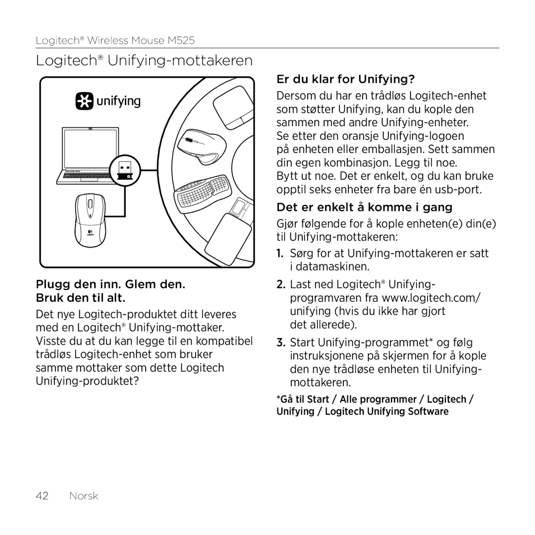 Logitech M525 manual Logitech Unifying-mottakeren 