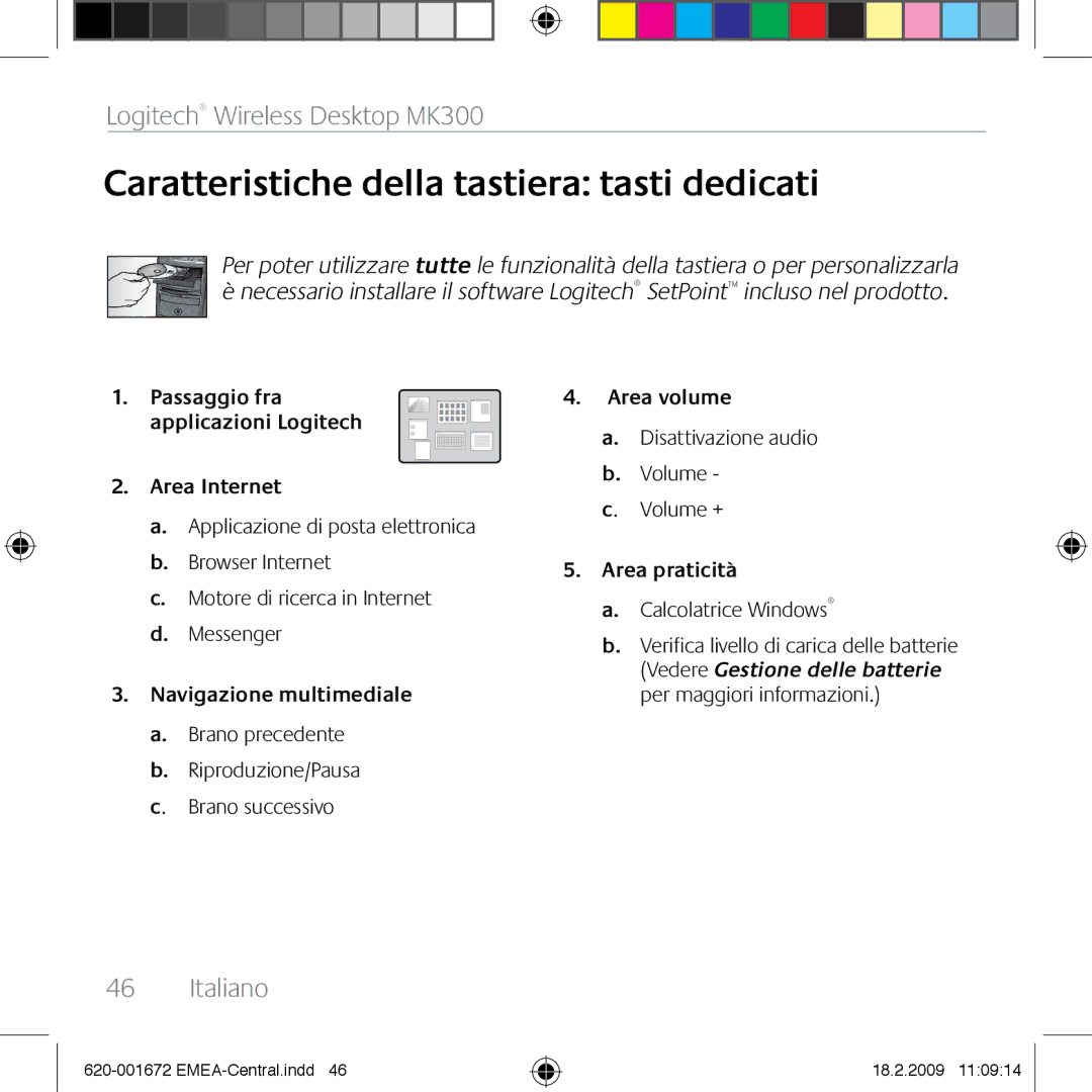 Logitech MK300 manual Caratteristiche della tastiera tasti dedicati, Area Internet, Navigazione multimediale, Area volume 