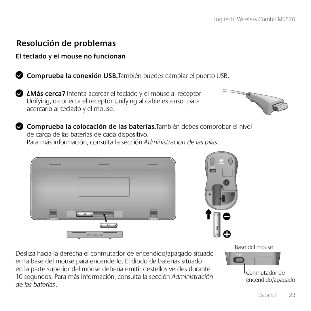 Logitech MK520 manual Resolución de problemas, El teclado y el mouse no funcionan 