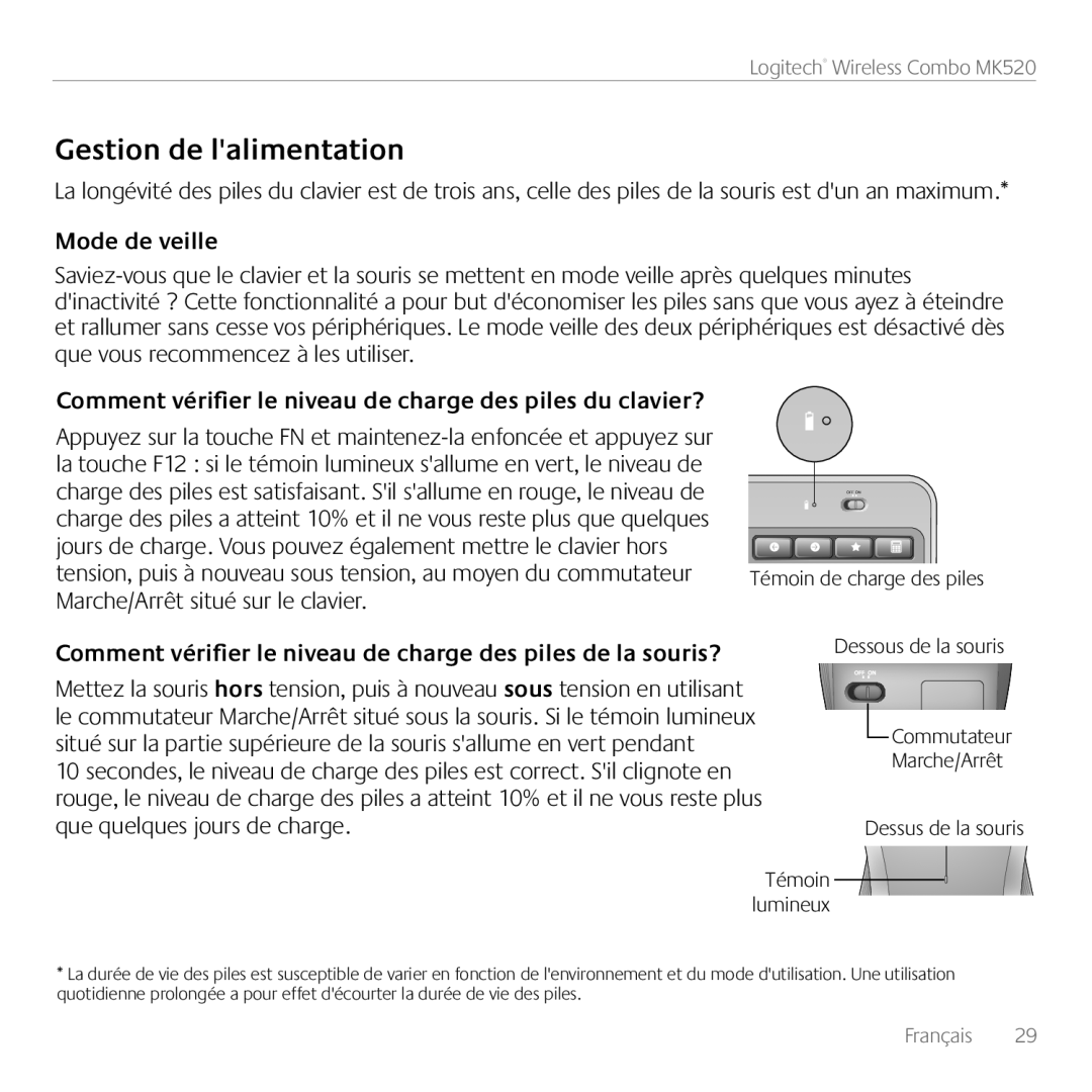 Logitech MK520 manual Gestion de lalimentation, Mode de veille, Comment vérifier le niveau de charge des piles du clavier? 