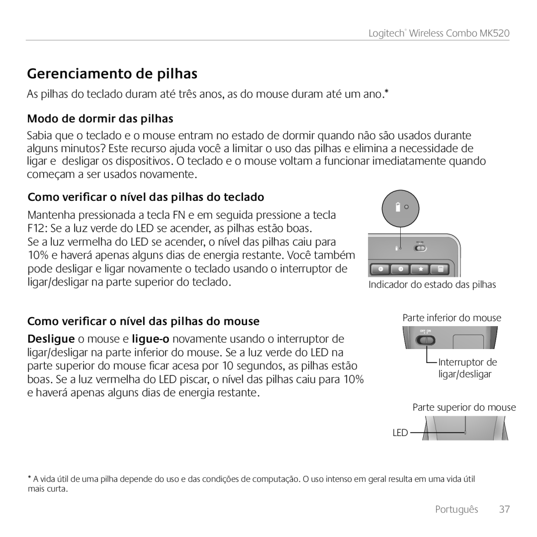 Logitech MK520 manual Gerenciamento de pilhas, Modo de dormir das pilhas, Como verificar o nível das pilhas do teclado 