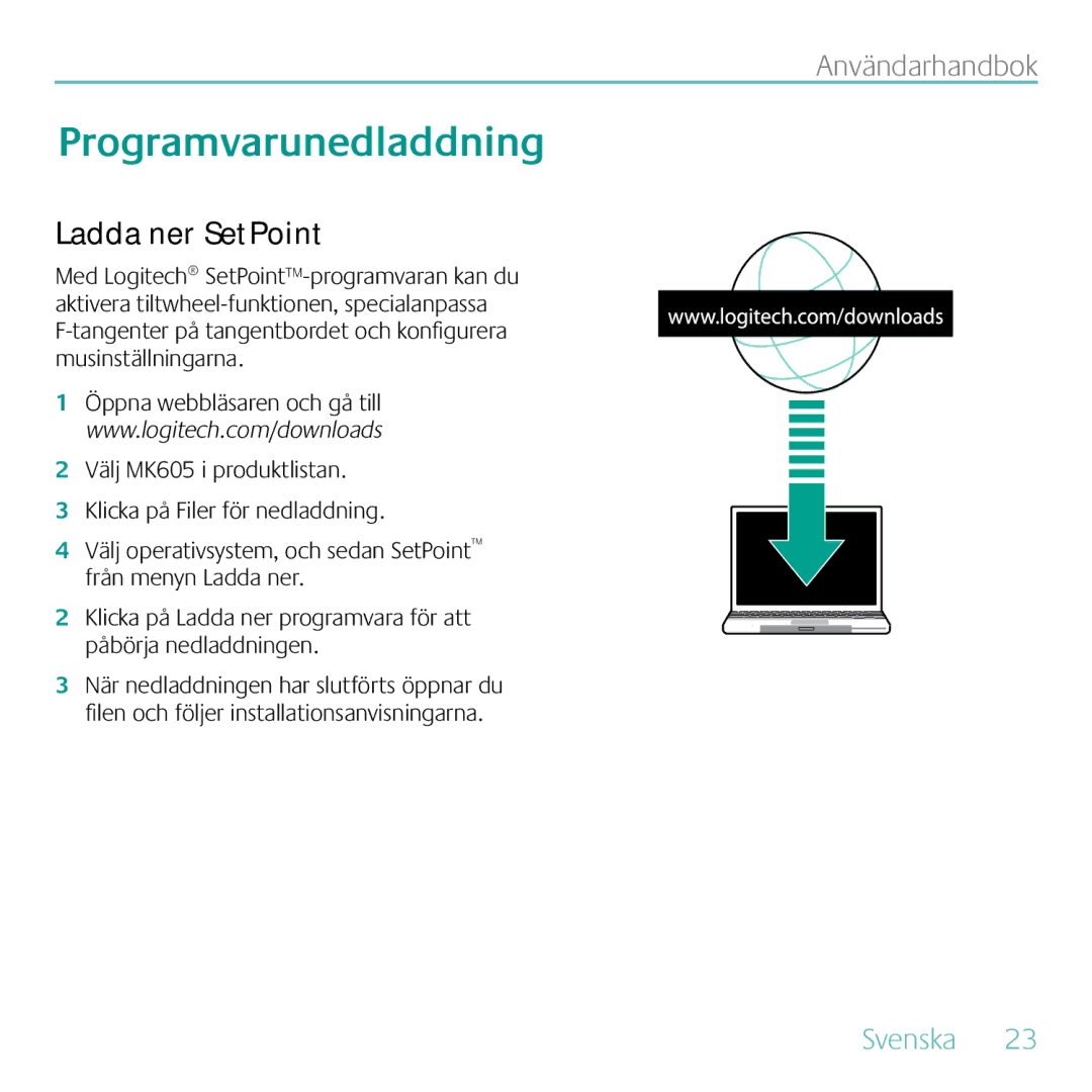 Logitech MK605 manual Programvarunedladdning, Ladda ner SetPoint 