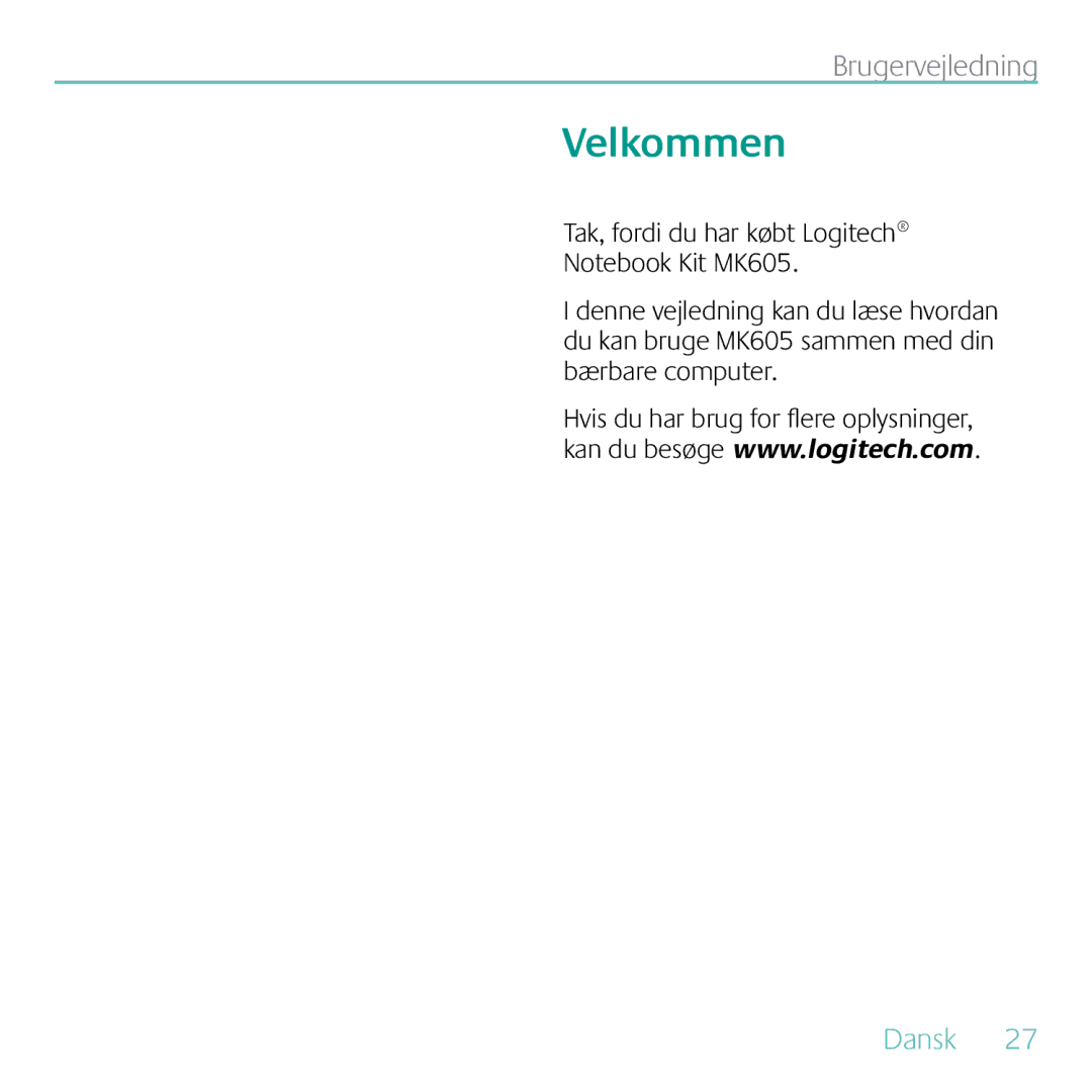 Logitech MK605 manual Velkommen 