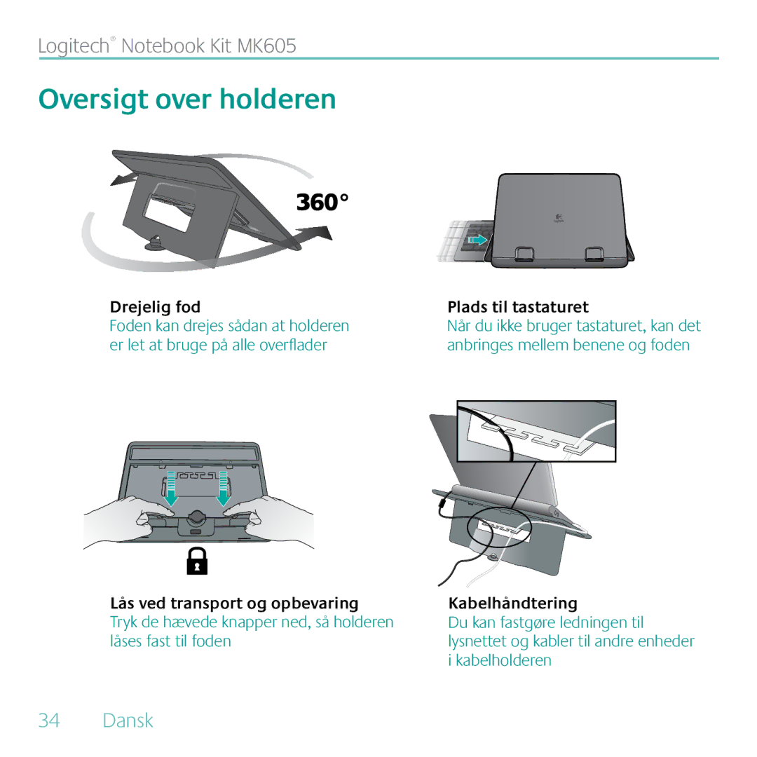 Logitech MK605 manual Oversigt over holderen, Drejelig fod, Plads til tastaturet 