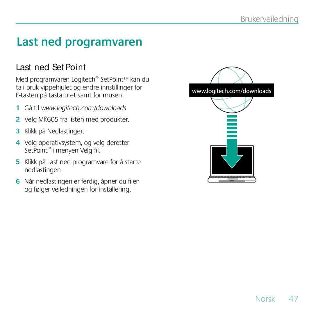 Logitech MK605 manual Last ned programvaren, Last ned SetPoint 