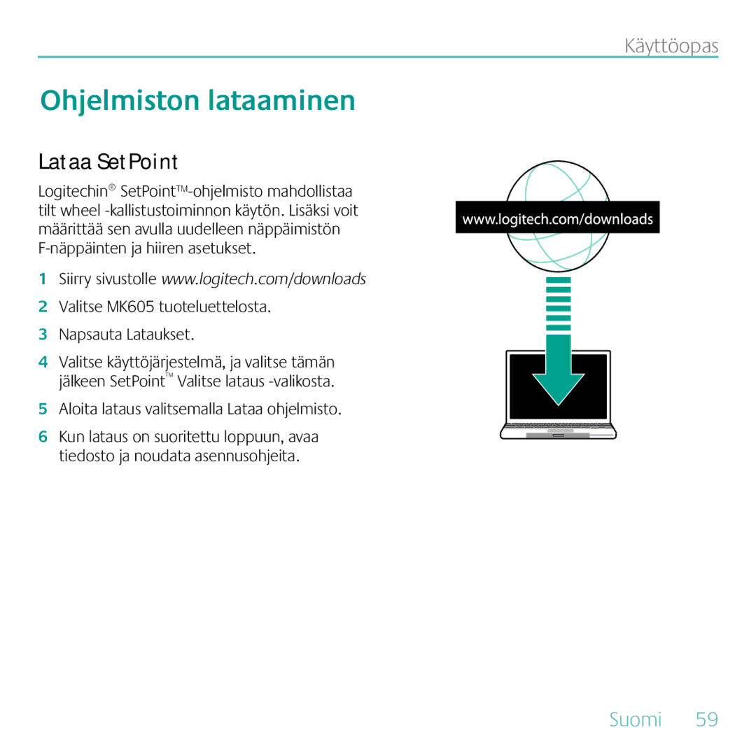 Logitech MK605 manual Ohjelmiston lataaminen, Lataa SetPoint 