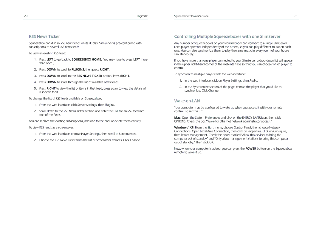 Logitech Receiver manual RSS News Ticker, Controlling Multiple Squeezeboxes with one SlimServer, Wake-on-LAN 