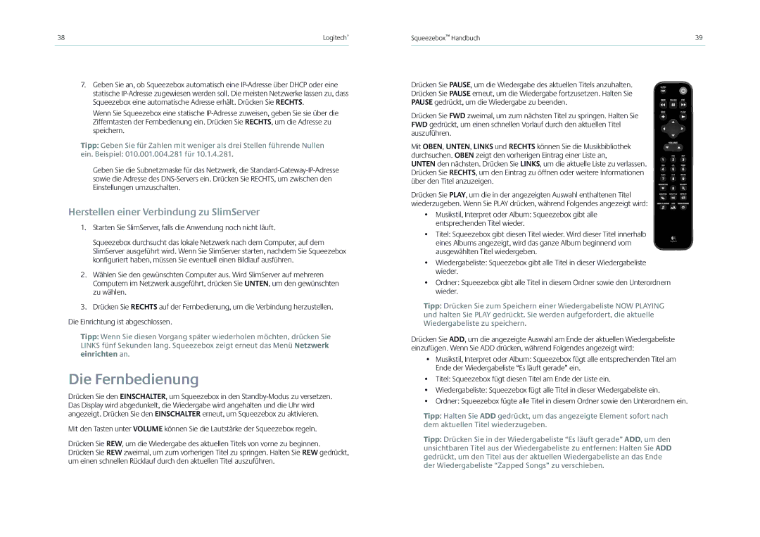 Logitech Receiver manual Die Fernbedienung, Herstellen einer Verbindung zu SlimServer 