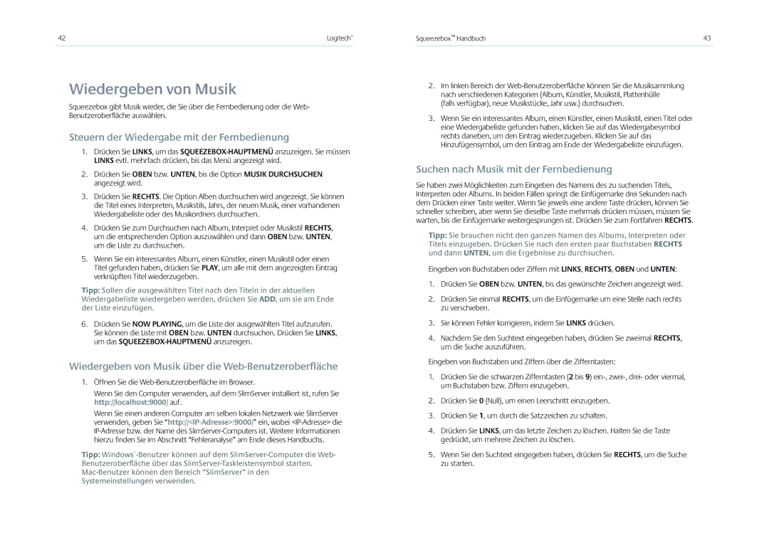 Logitech Receiver manual Wiedergeben von Musik, Steuern der Wiedergabe mit der Fernbedienung 