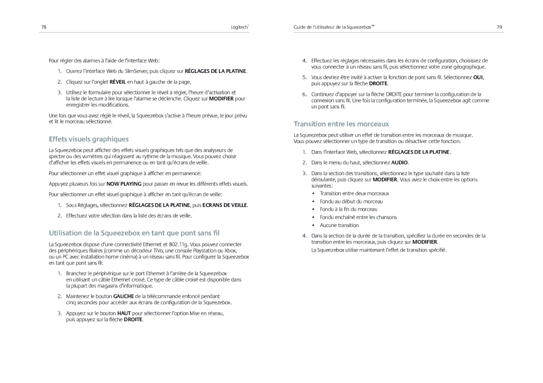 Logitech Receiver manual Effets visuels graphiques, Utilisation de la Squeezebox en tant que pont sans ﬁl 