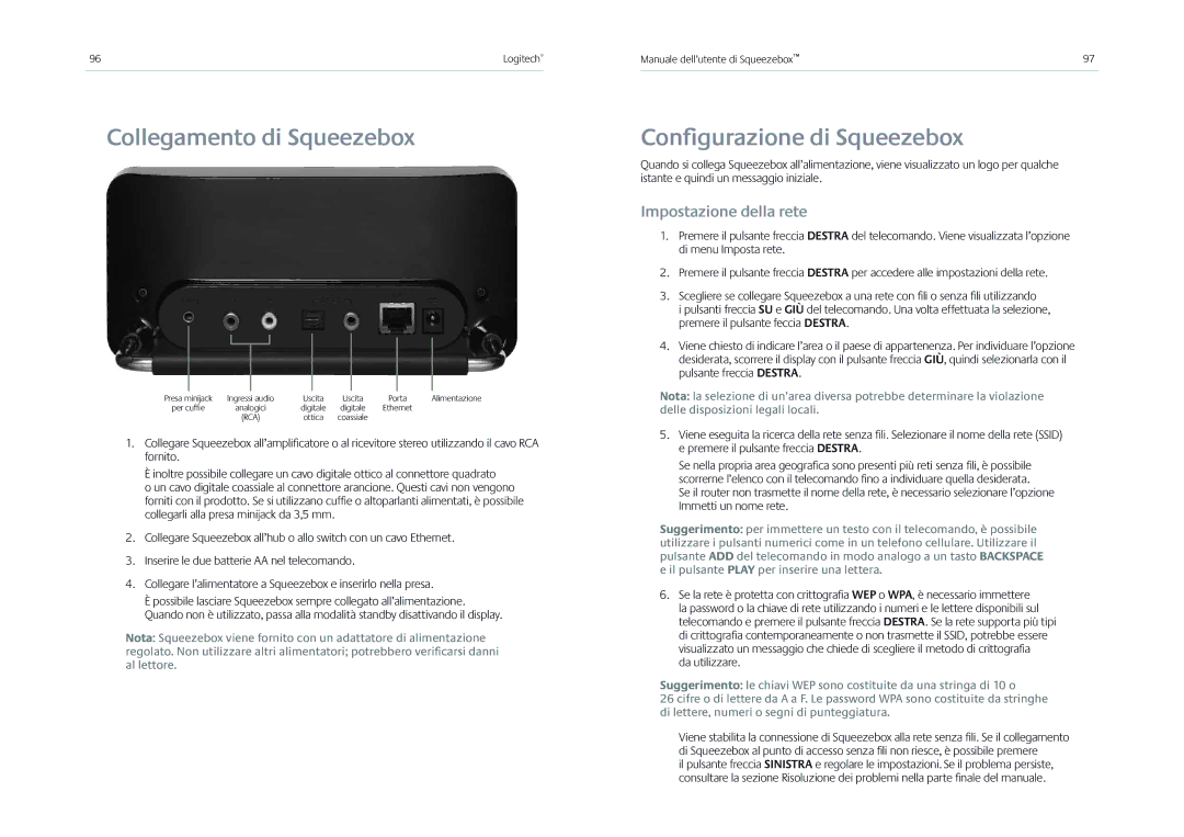 Logitech Receiver manual Collegamento di Squeezebox, Conﬁgurazione di Squeezebox, Impostazione della rete, Da utilizzare 