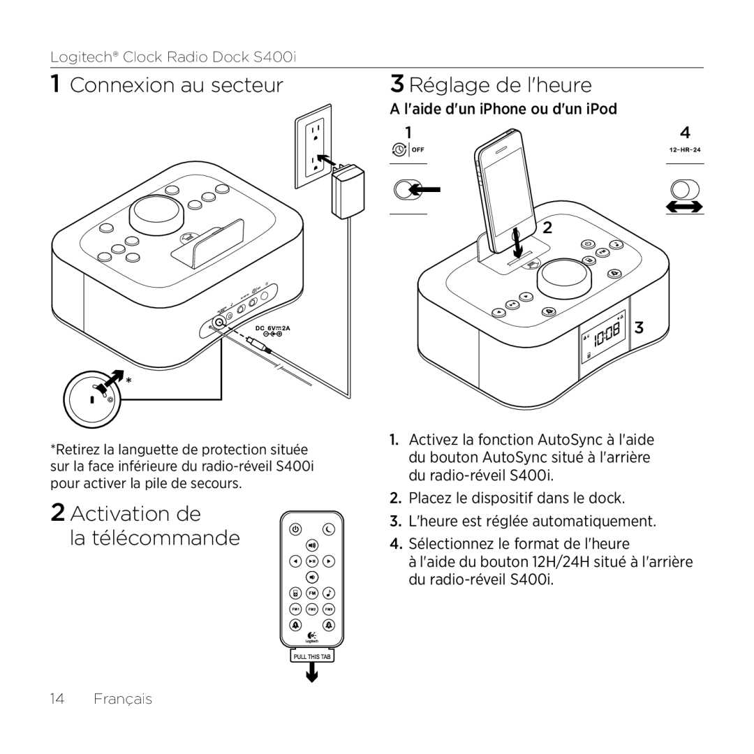 Logitech S400i manual Connexion au secteur Réglage de lheure, Activation de La télécommande, Laide dun iPhone ou dun iPod 