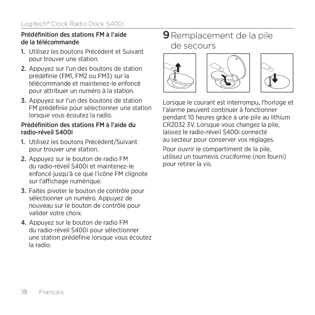 Logitech S400i manual 9Remplacement de la pile de secours 