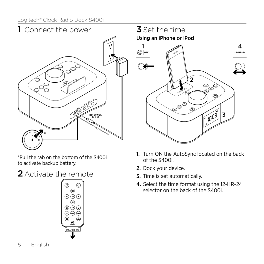 Logitech S400i manual Connect the power Set the time, Activate the remote 