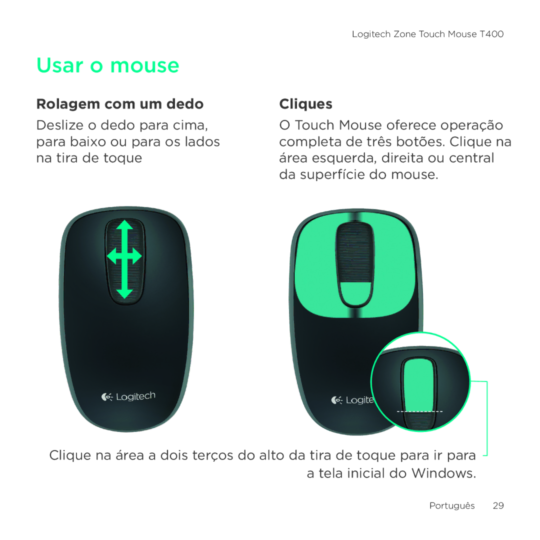 Logitech T400 setup guide Usar o mouse, Rolagem com um dedo, Cliques 