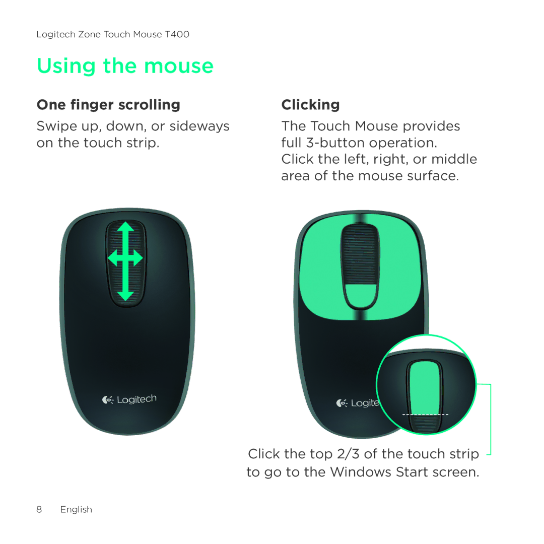 Logitech T400 setup guide Using the mouse, One finger scrolling, Clicking 