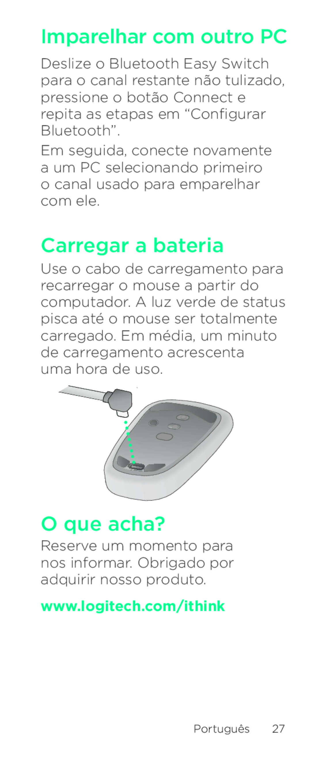 Logitech T630 setup guide Imparelhar com outro PC, Carregar a bateria, Que acha? 