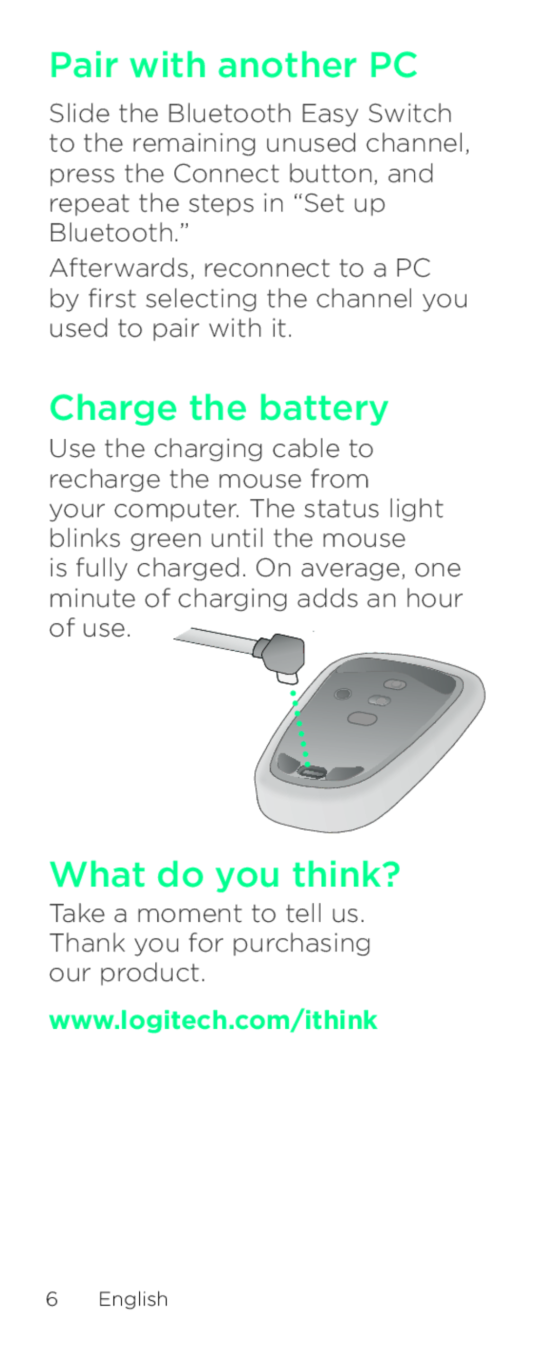 Logitech T630 setup guide Pair with another PC, Charge the battery, What do you think? 