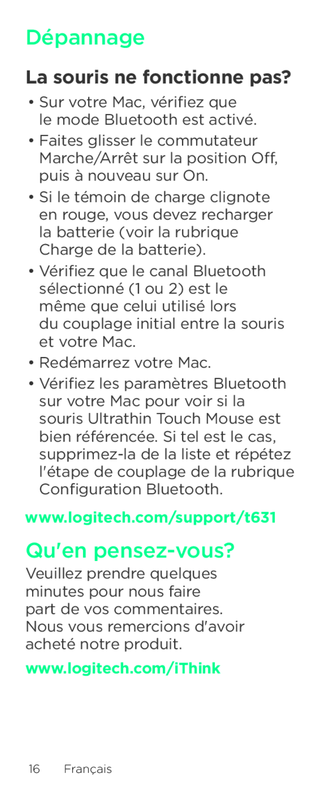 Logitech T631 setup guide Dépannage, Quen pensez-vous?, La souris ne fonctionne pas? 